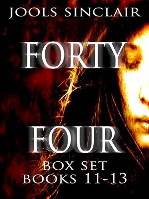 cover image of Forty-Four Box Set Books 11-13